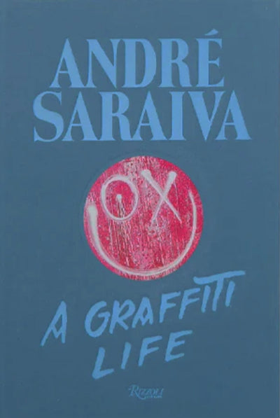 André Saraiva: A Graffiti Life
