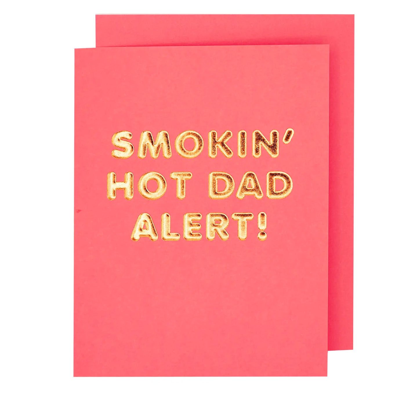 Hot Dad Blank Father's Day Card
