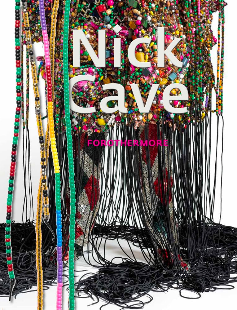 Nick Cave: Forothermore Book